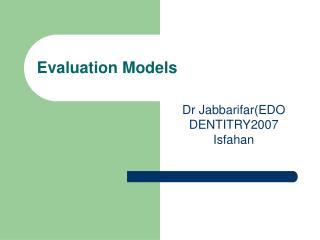 Evaluation Models