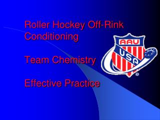Roller Hockey Off-Rink Conditioning Team Chemistry Effective Practice