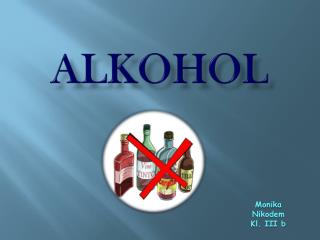 ALKOHOL