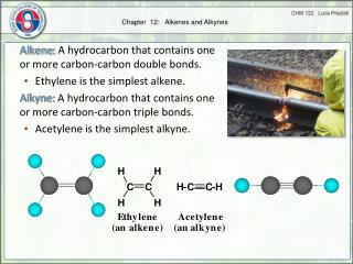 Chapter 12: Alkenes and Alkynes