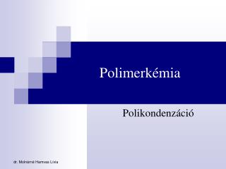 Polimerkémia