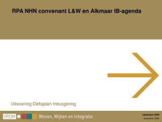 RPA NHN convenant L&amp;W en Alkmaar IB-agenda