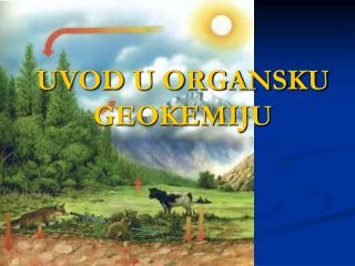 UVOD U ORGANSKU GEOKEMIJU