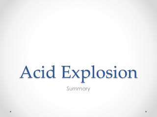 Acid Explosion