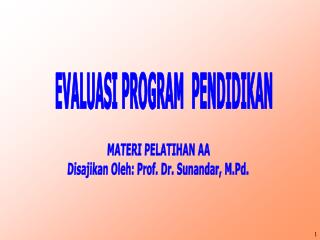 EVALUASI PROGRAM PENDIDIKAN