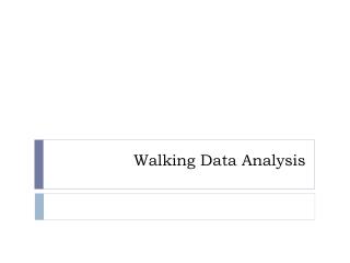 Walking Data Analysis