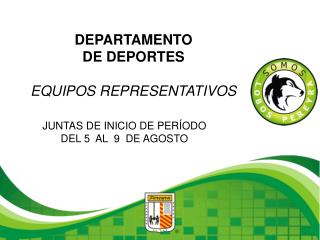 DEPARTAMENTO DE DEPORTES EQUIPOS REPRESENTATIVOS