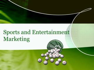 Sports and Entertainment Marketing