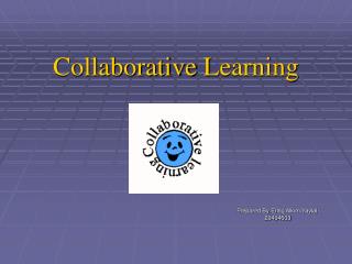 Collaborative L earning