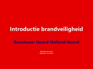 Introductie brandveiligheid