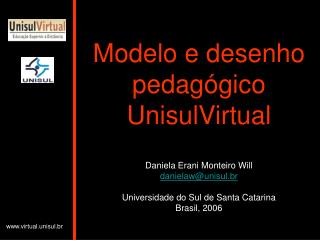 Modelo e desenho pedagógico UnisulVirtual
