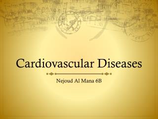 Cardiovascular Diseases