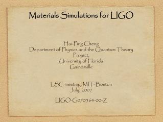 Materials Simulations for LIGO