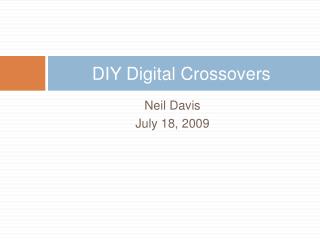 DIY Digital Crossovers