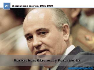 El comunismo en crisis, 1976‑1989