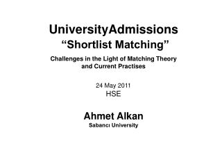 UniversityAdmissions “Shortlist Matching”