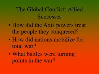 The Global Conflict: Allied Successes