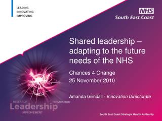 Shared leadership – adapting to the future needs of the NHS