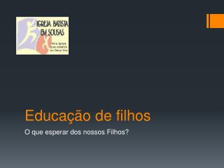 Educação de filhos