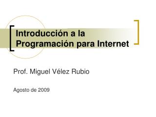 Introducción a la Programación para Internet