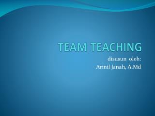 TEAM TEACHING