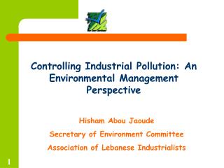 Controlling Industrial Pollution: An Environmental Management Perspective