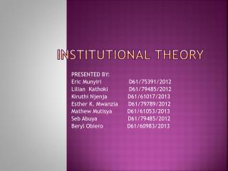 INSTITUTIONAL THEORY