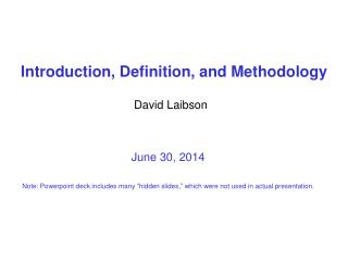 Introduction, Definition, and Methodology