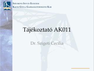 Tájékoztató AK011
