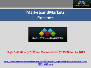 High-Definition (HD) Voice Market worth $2.29 Billion by 201