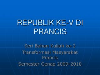 REPUBLIK KE-V DI PRANCIS