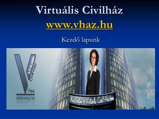Virtuális Civilház vhaz.hu