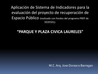 M.C. Arq. Jose Dorazco Barragan