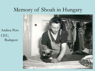 Memory of Shoah in Hungary