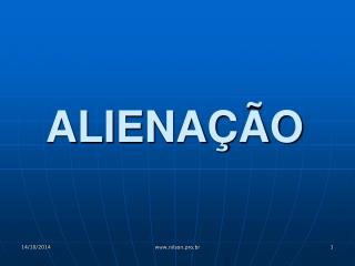 ALIENAÇÃO