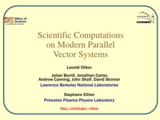 Scientific Computations on Modern Parallel Vector Systems