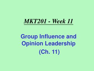 MKT201 - Week 11