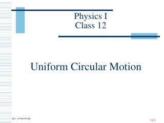 Physics I Class 12