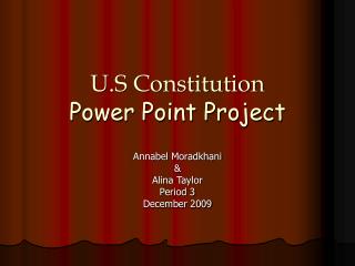 U.S Constitution Power Point Project