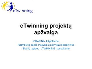 eTwinning projektų apžvalga