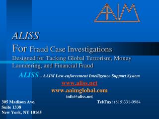 ALISS – AAIM Law-enforcement Intelligence Support System aliss aaimglobal