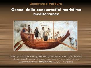 Genesi delle consuetudini marittime mediterranee