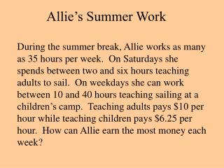 Allie’s Summer Work