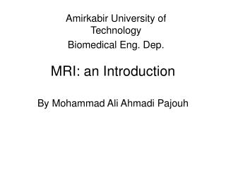 MRI: an Introduction