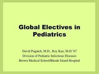 Global Electives in Pediatrics