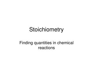 Stoichiometry