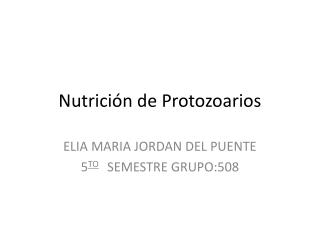 Nutrición de Protozoarios