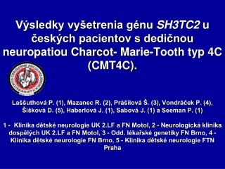 CMT4 (Charcot-Marie-Tooth typ 4):