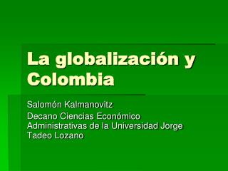 La globalización y Colombia