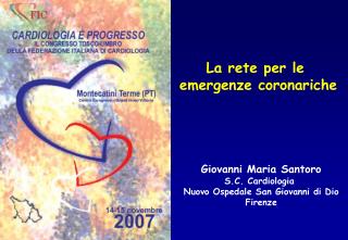 La rete per le emergenze coronariche